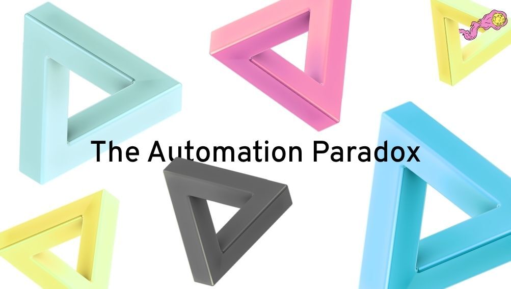 The automation paradox: marketing got easier to run & harder to explain